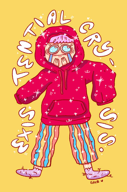 "Existential Cry-sis" 2022 Art Print